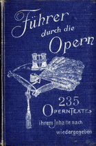 Führer durch die Opern