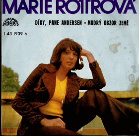 Singl - Marie Rottrová - Díky, pane Andersen, Modrý obzor země