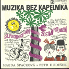 SP - Muzika bez kapelníka - Zůstaň pod jabloní...