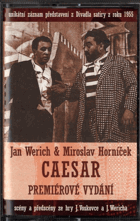 MC - Jan Werich a Miroslav Horníček - Caesar
