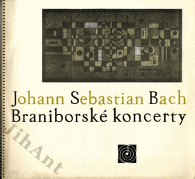 2LP -  Johann Sebastian Bach – Braniborské koncerty