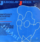 LP - Jaroslav Ježek - Smyčcový kvartet - Sukovo kvarteto