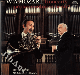 LP - W. A. Mozart - Koncerty pro lesní roh - Miloš Petr