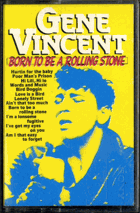 MC - Gene Vincent - Born To Be A Rolling Stone