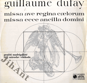 LP - Guillaume Dufay - Missa Ave Regina Caelorum
