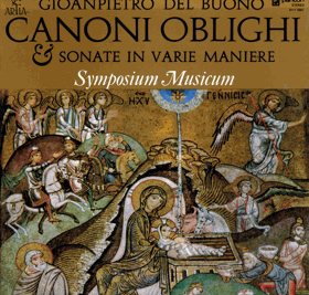 LP - Gioanpietro Del Buono - Symposium Musicum Praha, Miloslav Klement – Canoni Oblighi Et Sonate ...