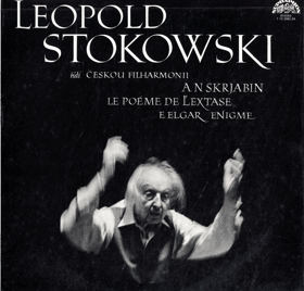 LP - A. N. Skrjabin - E. Elgar - Leopold Stokowski, Česká filharmonie – Le Poéme De L'Extase - ...