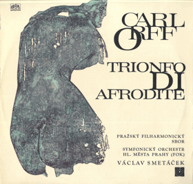 LP - Carl Orff - Czech Philharmonic Chorus, Prague Symphony Orchestra, Václav Smetáček – ...