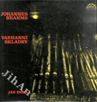 LP - Johannes Brahms - Varhanní skladby
