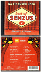 CD - Senzus – Best Of Senzus 2. - Na Cigánsku Nôtu (Džamore, Džamore)