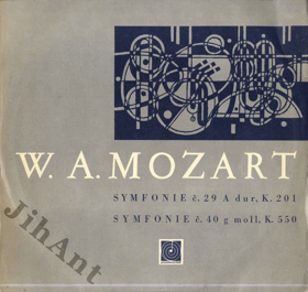 LP - W. A. Mozart – Symfonie Č. 29 A Dur, K. 201