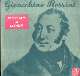 LP - Gioacchino Rossini - Scény z oper