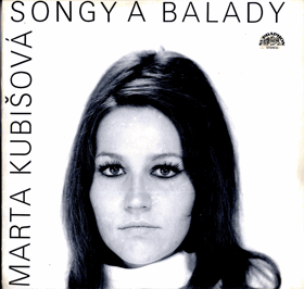 LP - Marta Kubišová - Songy a balady