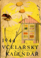 Včelařský kalendář 1944