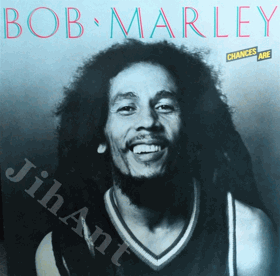 LP -  Bob Marley ‎– Chances Are