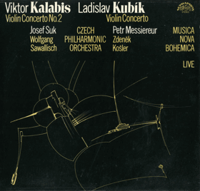 LP - Viktor Kalabis, Ladislav Kubík - Wolfgang Sawallisch, Josef Suk, Czech Philharmonic Orchestra ...