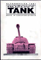 Růžový tank - Praha. Patnáct procházek historickou Prahou