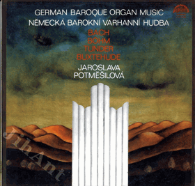 LP - Jaroslava Potměšilová – German Baroque Organ Music
