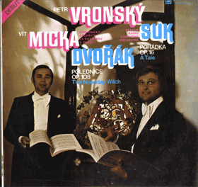 LP - Petr Vronský, Vít Micka, Symfonický orchestr Čs. Rozhlasu v Praze, Suk, Dvořák – ...