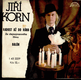 SP - Jiří Korn - Radost až do rána, Balón