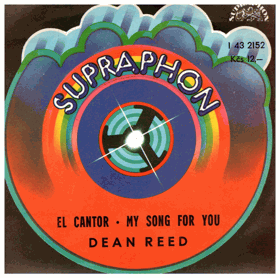 SP - Dean Reed - El Cantor - My Song For You