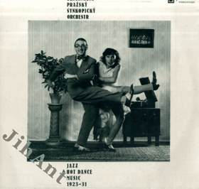 LP - Originální pražský synkopický orchestr Jazz a Hot Dance Music 1923-31