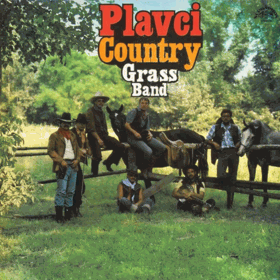 LP - Plavci - Country Grass Band