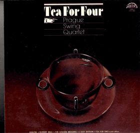 LP - Prague Swing Quartet – Tea For Four