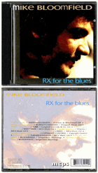 CD - Mike Bloomfield - RX for the blues