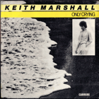 SP - Keith Marshall - Only Crying