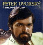 LP - Peter Dvorský - L´amore é destino