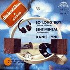 SP - Diskotéka 33 - Danis Lyne - So Long Boy...