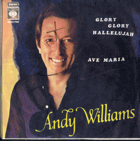 SP - Andy Williams - Glory Glory Hallelujah, Ave Maria