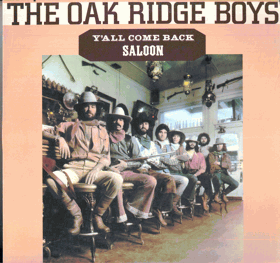 LP - The Oak Ridge Boys - Y´all Come Back Saloon
