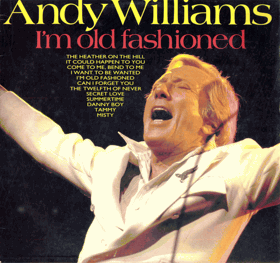 LP - Andy Williams - I´m Old Fashioned