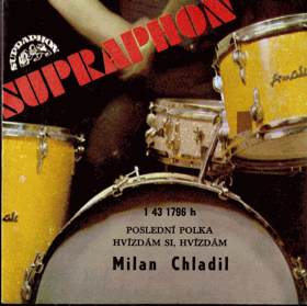 SP - Milan Chladil - Poslední polka, Hvízdám si, hvízdám