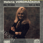 SP - Helena Vondráčková - Má tě rád, Sůl a med