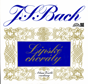 2LP - J. S. Bach, Alena Veselá – Lipské Chorály