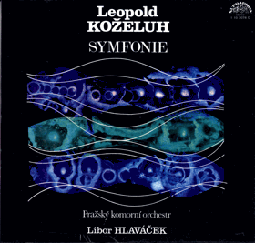 LP - Leopold Koželuh, Pražský komorní orchestr, Libor Hlaváček – Symfonie F Dur - G Moll