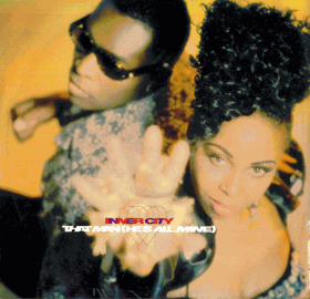 LP - Inner City – That Man (He's All Mine)