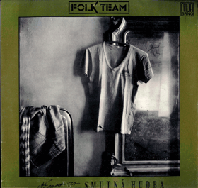 LP - Folk Team - Smutná hudba