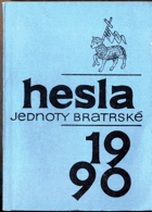 Hesla Jednoty bratrské na rok 1990