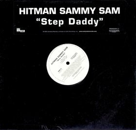 LP - Hitman Sammy Sam – Step Daddy