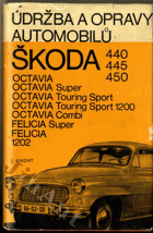 Údržba a opravy automobilů Škoda - 440, 445, 450, Octavia, Octavia Super, Octavia Touring Sport ...