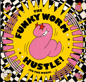 LP - The Funky Worm – Hustle ! (To The Music...)