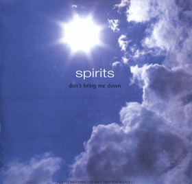 2LP - Spirits – Don't Bring Me Down