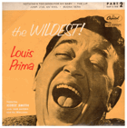 SP -  Louis Prima Featuring Keely Smith With Sam Butera And The Witnesses – The Wildest! (Part 2)