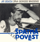SP - Jiří Dědeček ‎– Špatná pověst