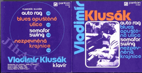 SP - Vladimír Klusák - Auto rag, Blues opuštěné ulice, Semafor swing, Nezpevněná krajnice