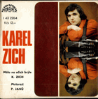 SP - Karel Zich - Měla na očích brýle...